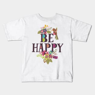 Be Happy Kids T-Shirt